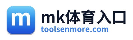 mk体育入口